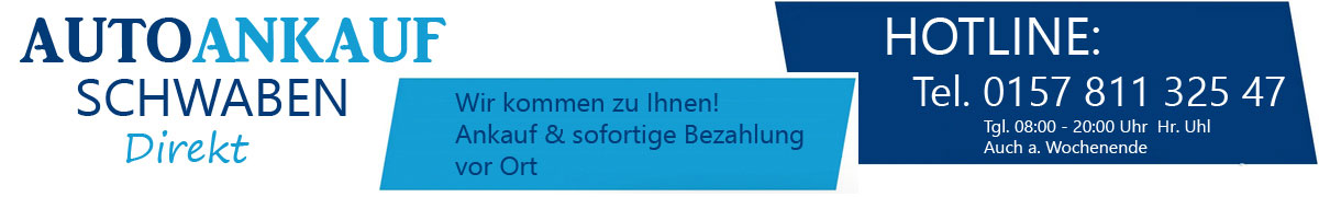 Autoankauf Schwaben Gebrauchtwagen